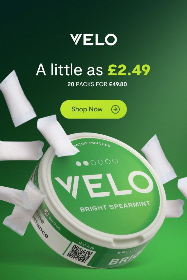 VELO multibuy from as little as £1.99 each. 