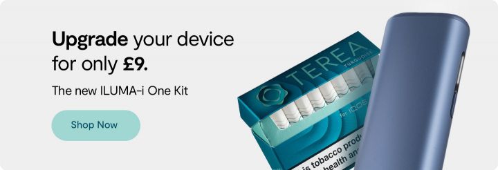 Upgrade your device to Iluma-i for only £9. Pack of TEREA Included. Shop now.