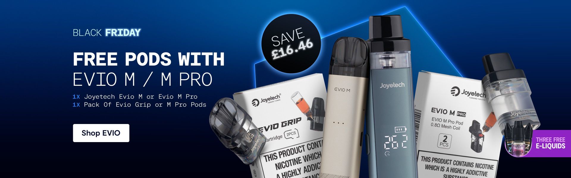 Free Pods with Joyetech EVIO M Pro or EVIO M