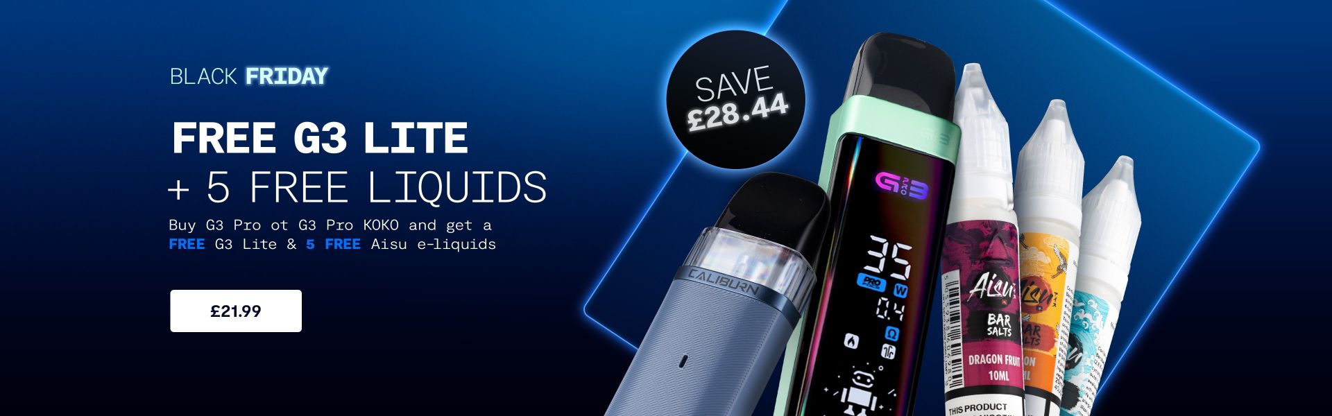 Buy a UWELL G3 Pro and get a G3 Lite and 5 Aisu E-liquids for free!