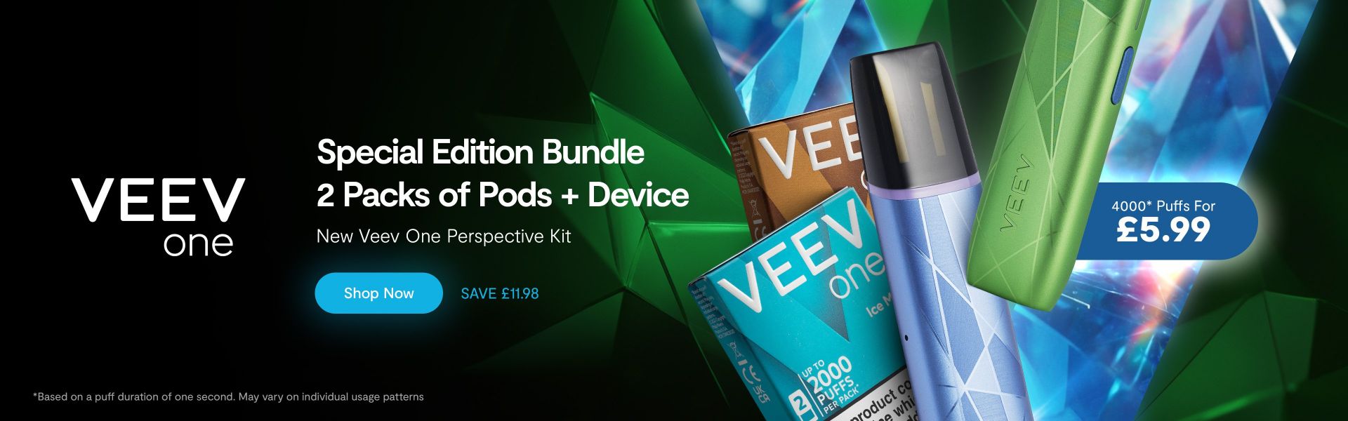VEEV One special edition bundle, featuring two packs of pods and a vaping device for £5.99, offering up to 4000 puffs.