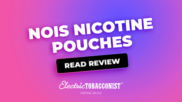 Blog Image for Nois Nicotine Pouches: A Flavour Review